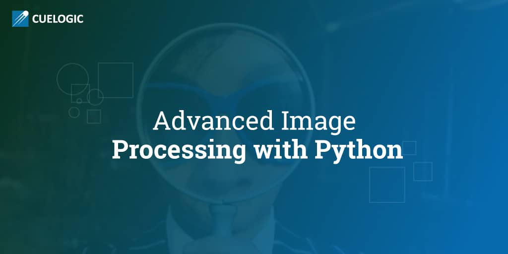 Advanced-Image-Processing-with-Python