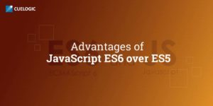 Advantages-of-JavaScript-ES6-over-ES5-1