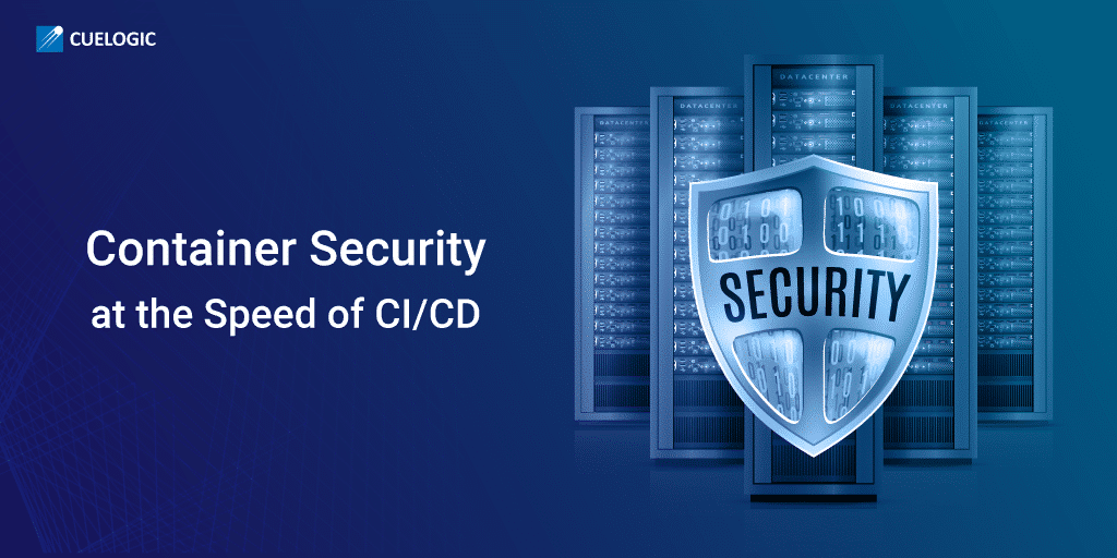 Container-Security-at-the-Speed-of-CI-CD