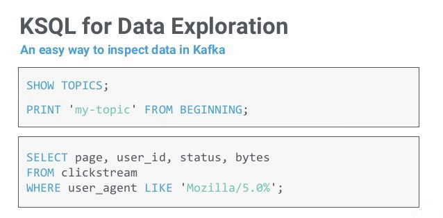 KSQL for Data Exploration