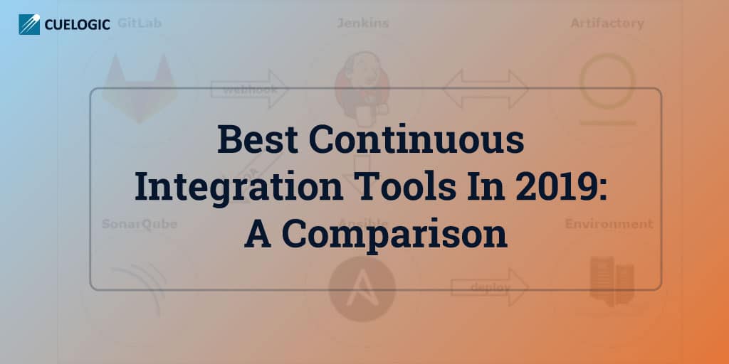 Best continuous integration tools in 2019 a comparison